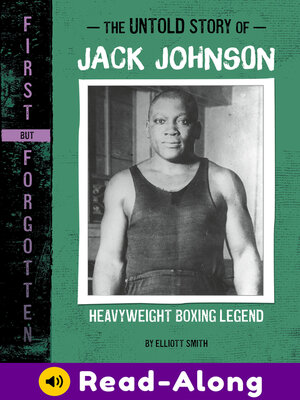 cover image of The Untold Story of Jack Johnson